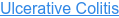 Ulcerative Colitis