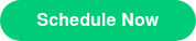    Schedule Now   